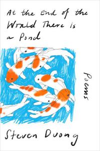 Cover image for At the End of the World There Is a Pond