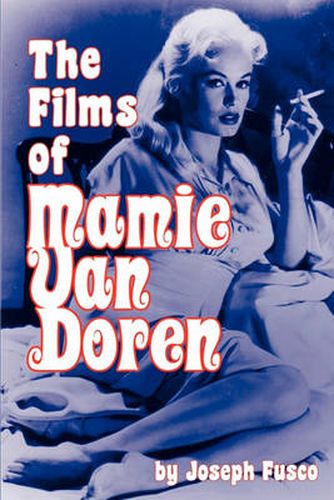 Cover image for The Films of Mamie Van Doren