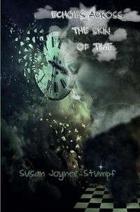 Cover image for ECHOES ACROSS THE SKIN OF TIME