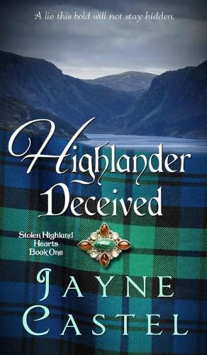 Highlander Deceived: A Medieval Scottish Romance