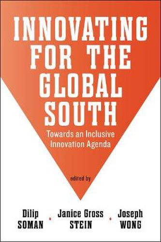 Innovating for the Global South: Towards an Inclusive Innovation Agenda