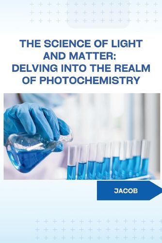 Cover image for The Science of Light and Matter