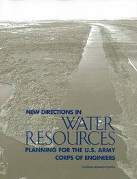 Cover image for New Directions in Water Resources Planning for the U.S.Army Corps of Engineers