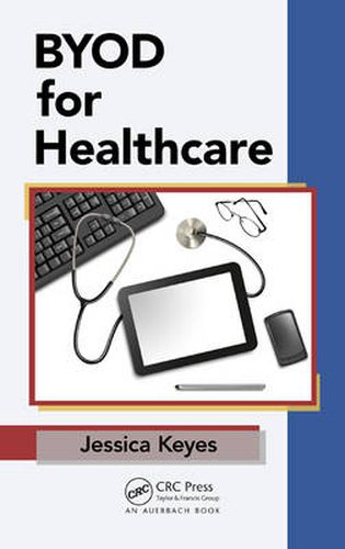 Cover image for BYOD for Healthcare