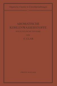 Cover image for Aromatische Kohlenwasserstoffe: Polycyclische Systeme