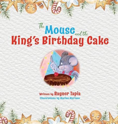 Cover image for The Mouse and the King's Birthday Cake