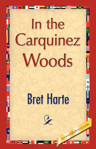 Cover image for In the Carquinez Woods