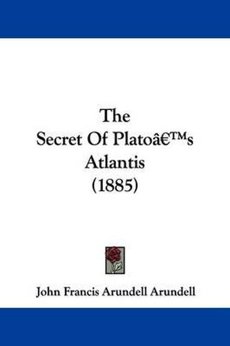 Cover image for The Secret of Plato's Atlantis (1885)