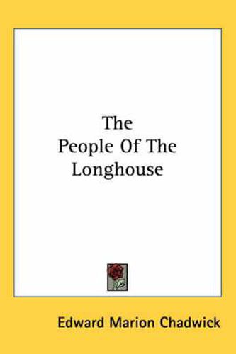 Cover image for The People of the Longhouse