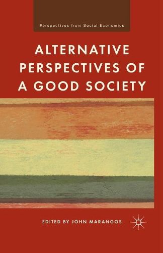 Cover image for Alternative Perspectives of a Good Society