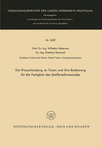 Cover image for Die Wasserbindung an Tonen Und Ihre Bedeutung Fur Die Festigkeit Des Giessereiformsandes