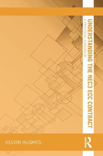 Cover image for Understanding the NEC3 ECC Contract: A Practical Handbook