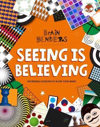 Cover image for Seeing Is Believing