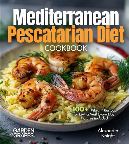 Cover image for Mediterranean Pescatarian Diet Cookbook