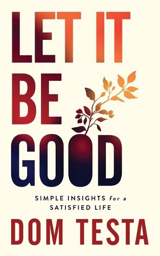 Cover image for Let It Be Good