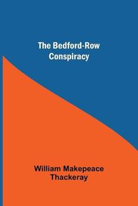 Cover image for The Bedford-Row Conspiracy