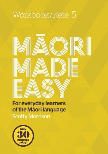 Cover image for Maori Made Easy Workbook 5/Kete 5