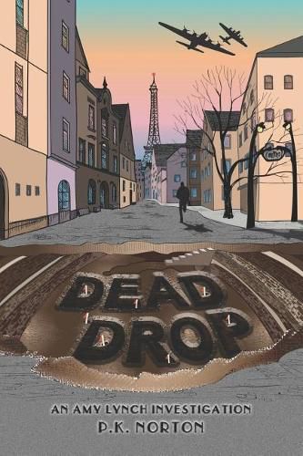 Dead Drop: An Amy Lynch Investigation