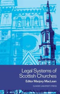 Cover image for Legal Systems of Scottish Churches