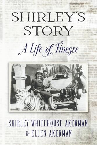 Cover image for Shirley's Story: A Life of Finesse