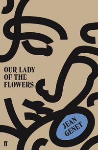Cover image for Our Lady of the Flowers