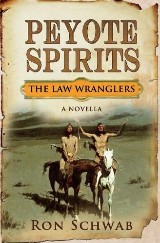 Cover image for Peyote Spirits: A Novella