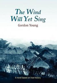 Cover image for The Wind Will Yet Sing