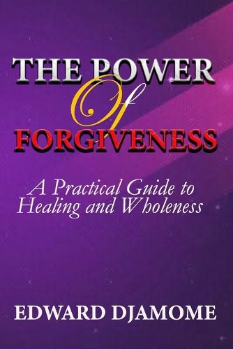 Cover image for The Power of Forgiveness