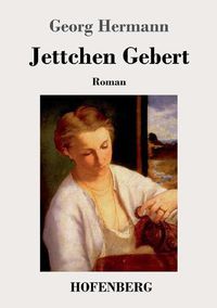 Cover image for Jettchen Gebert: Roman