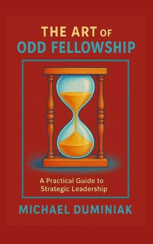Cover image for The Art of Odd Fellowship