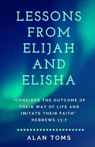 Cover image for Lessons From Elijah and Elisha