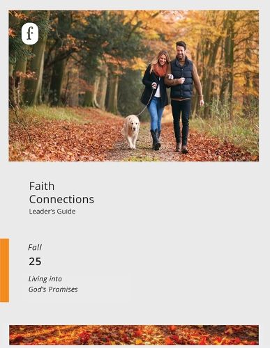 Faith Connections Adult Leader's Guide (September/October/November 2025)
