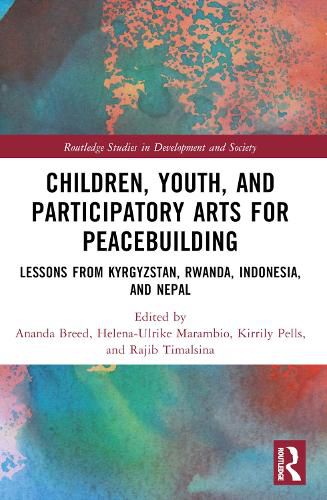 Cover image for Children, Youth, and Participatory Arts for Peacebuilding