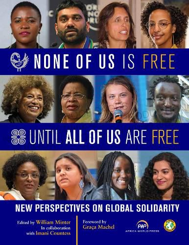 Cover image for None of Us Is Free Until All of Us Are Free