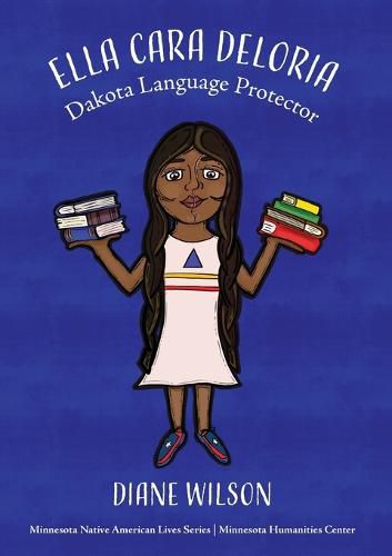 Cover image for Ella Cara Deloria: Dakota Language Protector