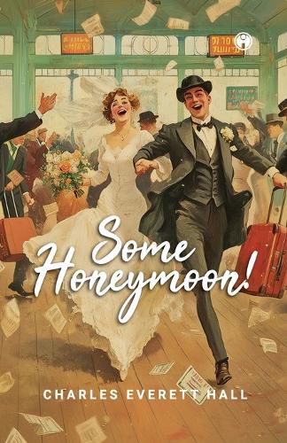 Cover image for SOME HONEYMOON!