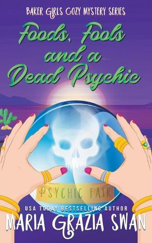 Cover image for Foods, Fools and a Dead Psychic