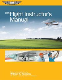 Cover image for The Flight Instructor's Manual