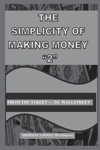 Cover image for The Simplicity of Making Money "2"