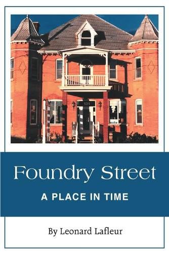 Cover image for Foundry Street: A Place in Time