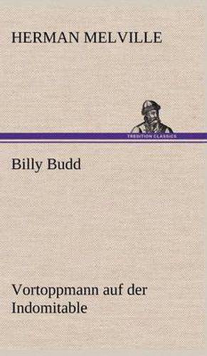 Cover image for Billy Budd Vortoppmann Auf Der Indomitable