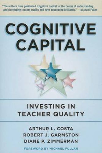 Cognitive Capital: Investing in Teacher Quality