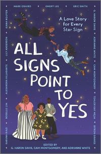 Cover image for All Signs Point to Yes