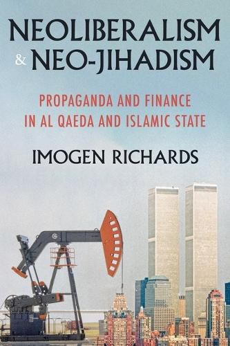 Cover image for Neoliberalism and Neo-Jihadism