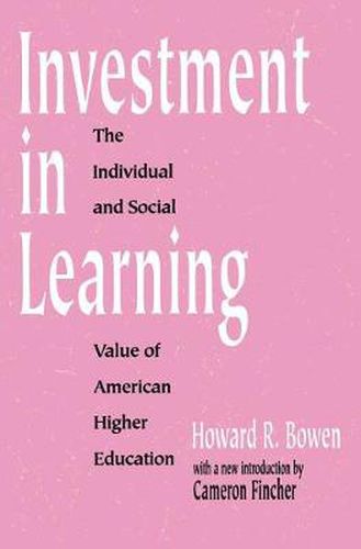 Cover image for Investment in Learning: The Individual and Social Value of American Higher Education