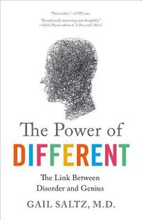 Cover image for The Power of Different: The Link Between Disorder and Genius