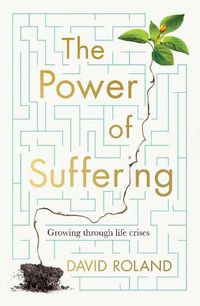 Cover image for The Power of Suffering