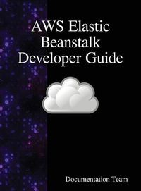 Cover image for AWS Elastic Beanstalk Developer Guide