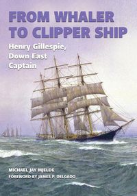 Cover image for From Whaler to Clipper Ship