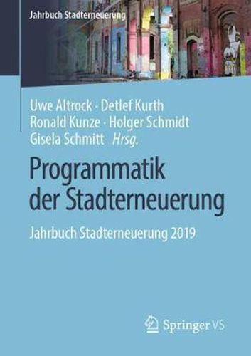 Cover image for Programmatik der Stadterneuerung: Jahrbuch Stadterneuerung 2019